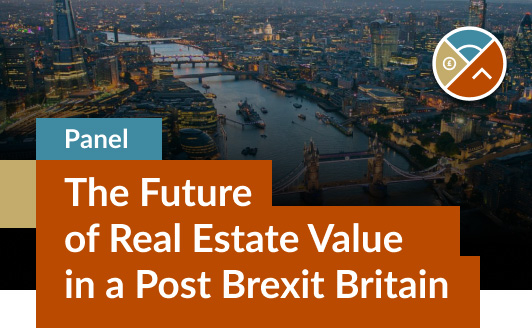 The Future of Real Estate Value in Post Brexit Britain
